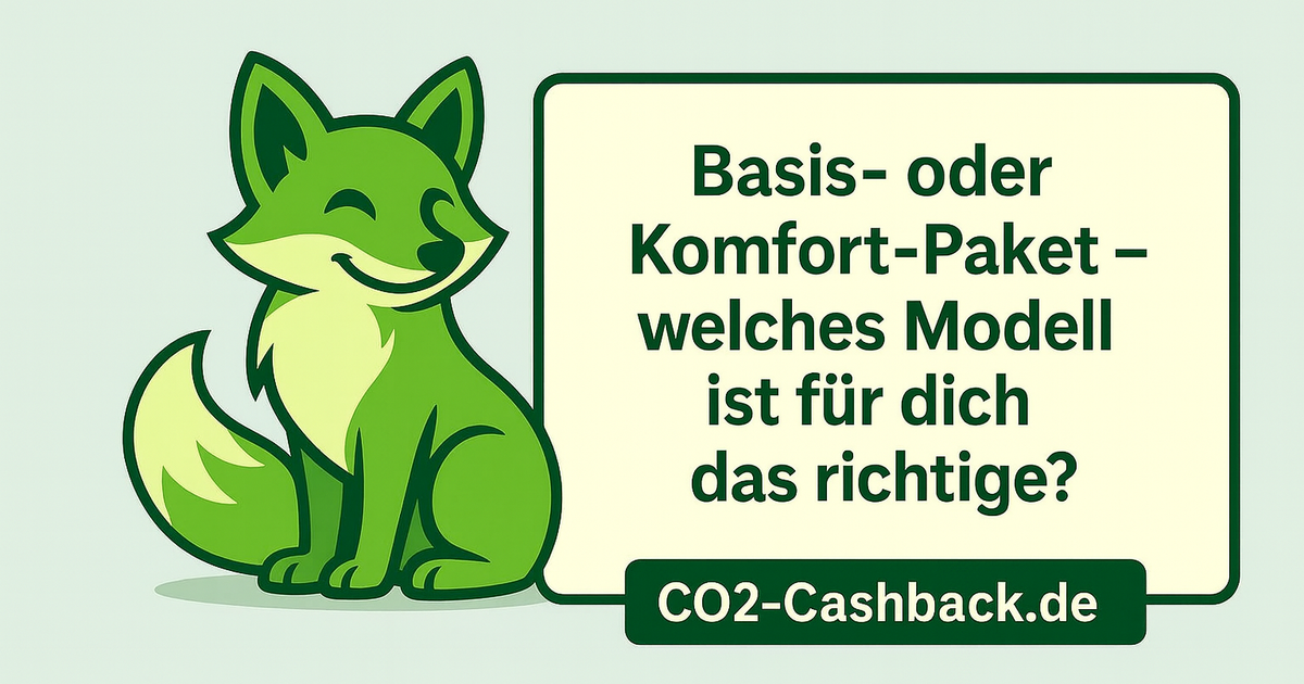CO₂-Cashback.de - Basis- od. Komfortpaket - Modellübersicht